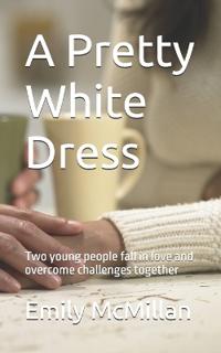 A Pretty White Dress