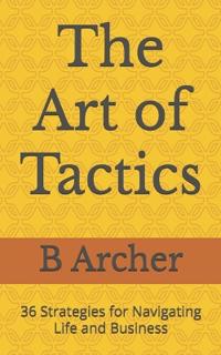 The Art of Tactics