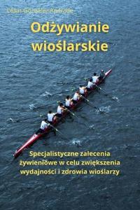 Odzywianie wioslarskie