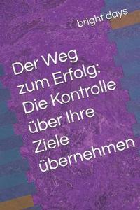 Der Weg zum Erfolg