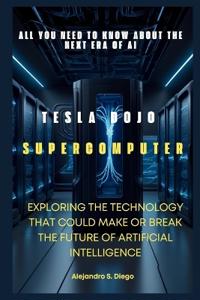 Tesla Dojo Supercomputer