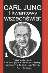 Carl Jung i kwantowy wszechswiat