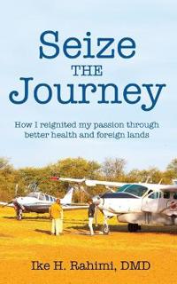 Seize The Journey