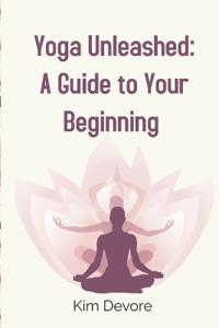 Yoga Unleashed