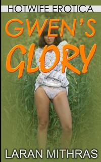 Gwen's Glory