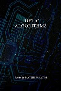 Poetic Algorithms