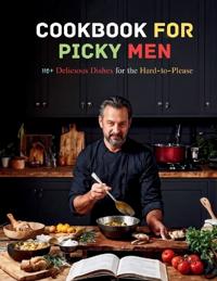 Cookbook For Picky Men