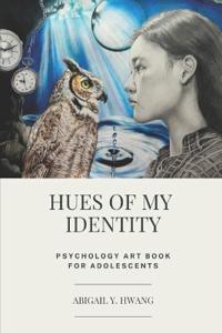 Hues of My Identity