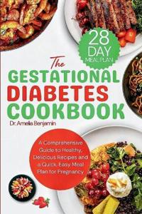 The Gestational Diabetes Cookbook