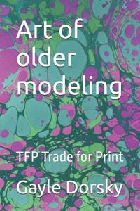 Art of older modeling