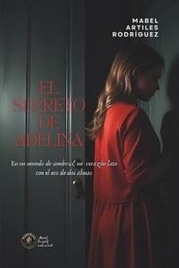 El Secreto de Adelina