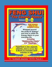 Feng Shui- The Cosmic Dance, Vol. 2 of 2.
