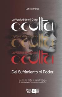 La Verdad de mi Cara Oculta