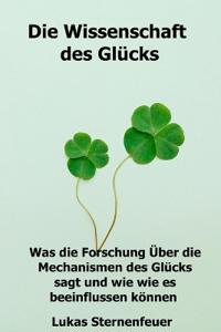 Die Wissenschaft des Glücks