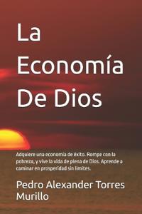 La Economía De Dios