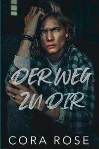 Der Weg zu dir