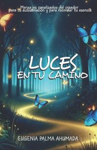 Luces en tu camino