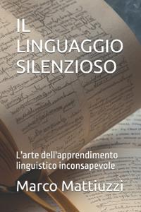 Il Linguaggio Silenzioso