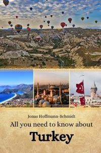 All you need to know about Turkey