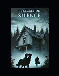 Le Secret du Silence