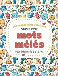 Mots Mêlés Pour Enfants De 8 À 12 Ans