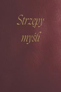 Strzepy mysli