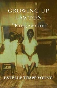 Growing Up Lawton