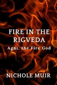 Fire in the Rigveda