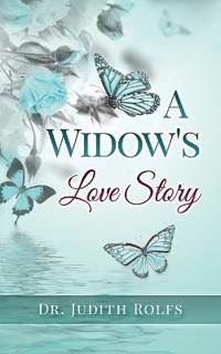A Widow's Love Story