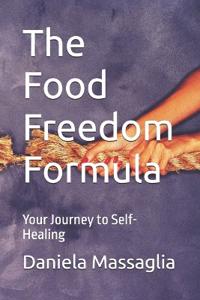 The Food Freedom Formula