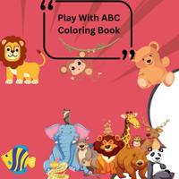 Fun with ABC Color Book for age 1 to 7 years