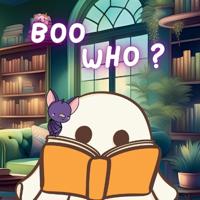 Boo Who?