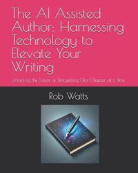 The AI Assisted Author