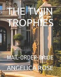 The Twin Trophies
