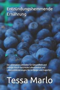 Entzündungshemmende Ernährung