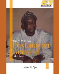 There Was No Postmaster General Like You