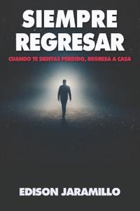 Siempre Regresar