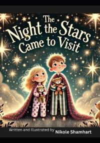 The Night the Stars Came to Visit