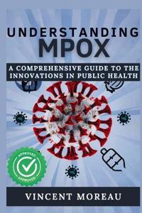 Understanding Mpox