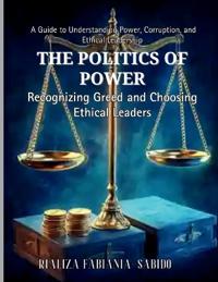 The Politics of Power