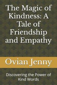 The Magic of Kindness