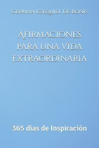 Afirmaciones para una Vida Extraordinaria