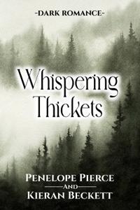Whispering Thickets