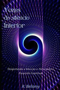 Vozes do Silêncio Interior