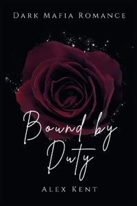 Bound by Duty