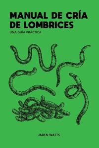 Manual de Cría de Lombrices