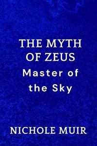The Myth of Zeus