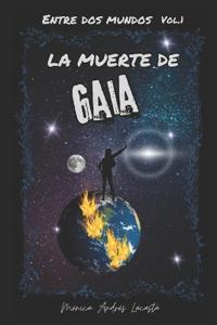 La muerte de Gaia
