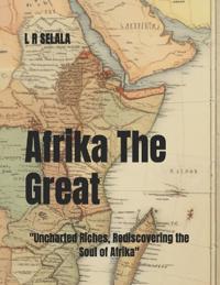 Afrika The Great