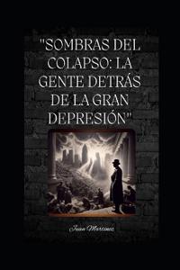 "Sombras del Colapso
